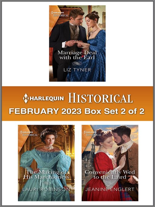 Title details for Harlequin Historical: February 2023 Box Set 2 of 2 by Liz Tyner - Available